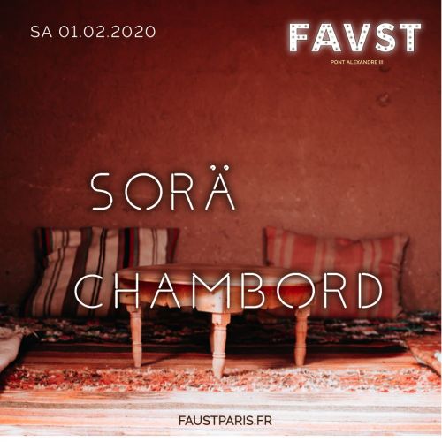 Faust: SORÄ, Chambord