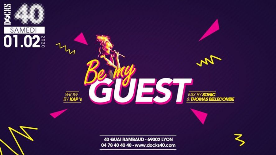 Be My Guest