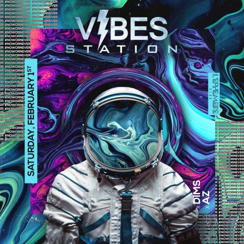 Vibes Station – Saturday February 1st