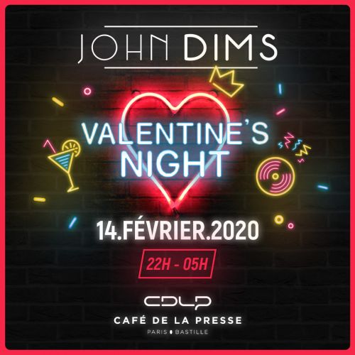 VALENTINE’S NIGHT w/ John Dims