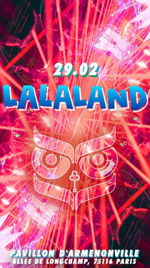 Lalaland Is Back – Samedi 29 Février
