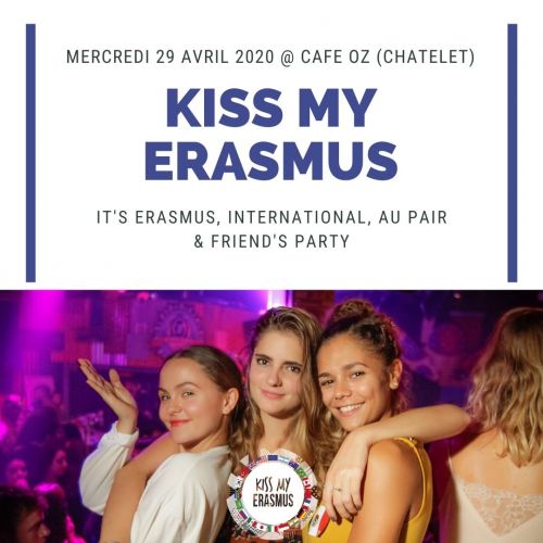 KISS MY ERASMUS @ CAFÉ OZ