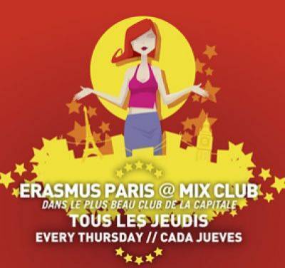 ERASMUS PARIS @ MIX CLUB MONTPARNASSE