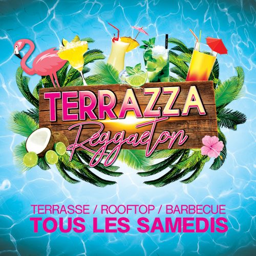 OPENING / LA TERRAZZA REGGAETON SUR LES TOITS DE PARIS (TERRASSE GÉANTE / BARBECUE / ROOFTOP)