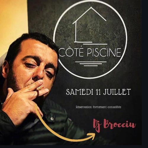 Dj Guest by DJ Brocciu @ Côté Piscine
