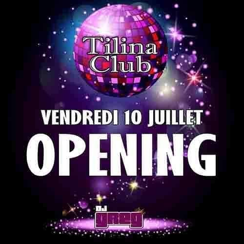 OPENING 2K20 @ le Tilina Club