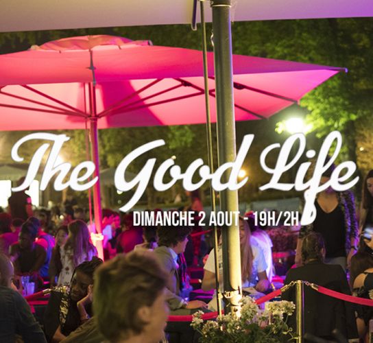THE GOOD LIFE – FACE A LA TOUR EIFFEL – LES JARDINS DU TROCADÉRO – GRATUIT avec INVITATION