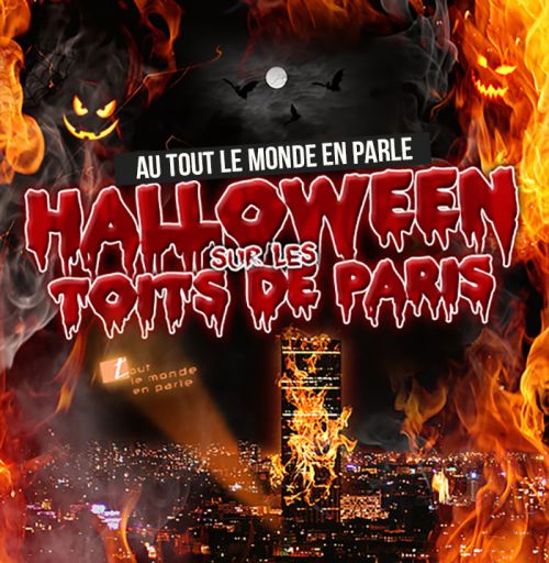 HALLOWEEN SUR LES TOITS DE PARIS SUR 2 JOURS (SAMEDI et DIMANCHE)