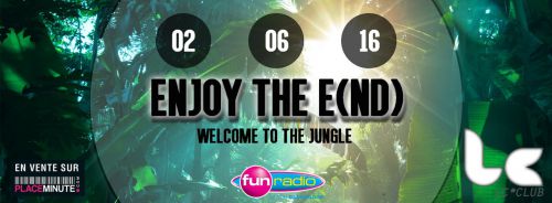 Enjoy the e(nd) – Welcome to the jungle