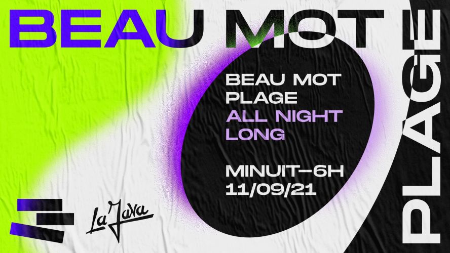 LA JAVA : BEAU MOT PLAGE all night long