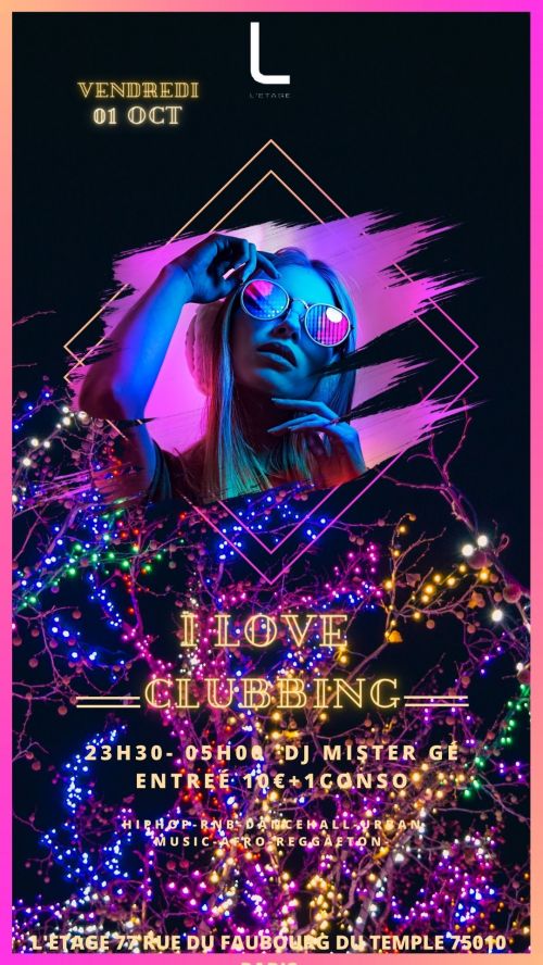 I LOVE CLUBBING