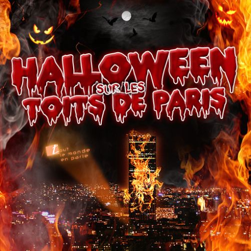 HALLOWEEN SUR LES TOITS DE PARIS (BEFORE + SOIREE CLUBBING)