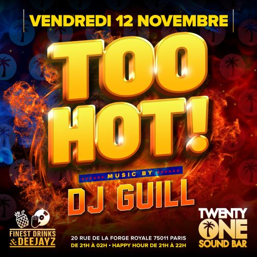 Too Hot (Dj Guill)