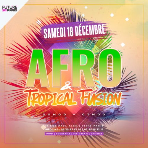 Afro & Tropical Fusion !