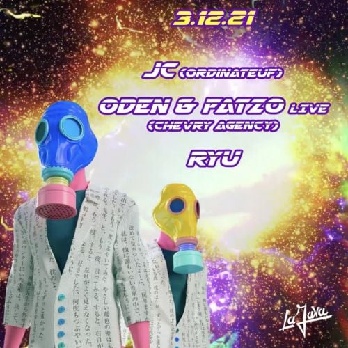 LA JAVA : Oden & Fatzo (Live) / Jc (Ordinateuf) / Ryu