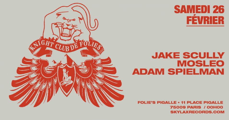 Knight Club de Folies w/ Jake Scully, Mosleo, Adam Spielman, Hardrock Striker