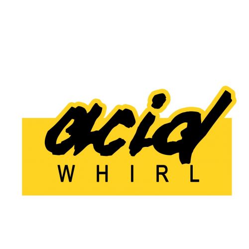 ACID WHIRL