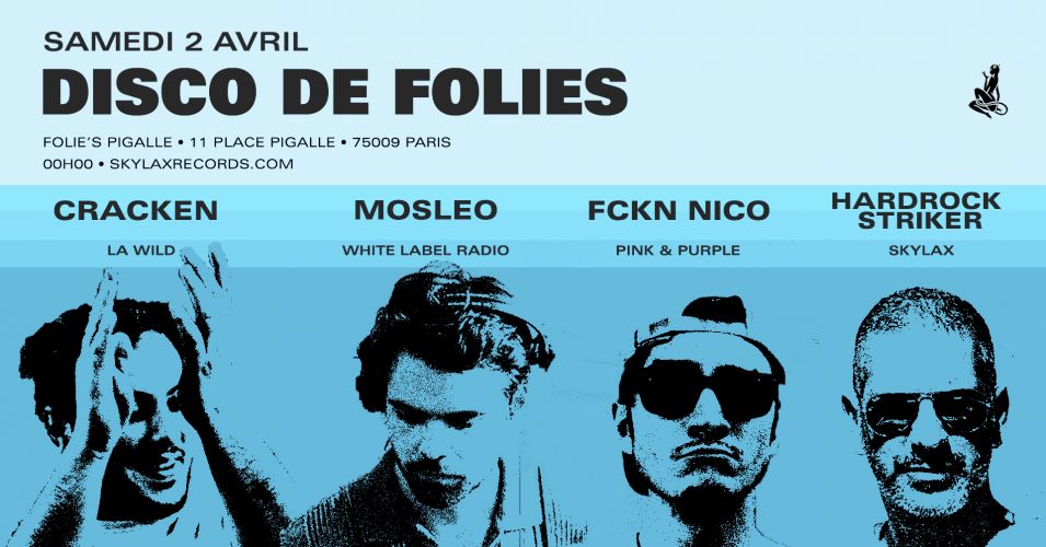 Disco de Folies w/ Cracken, Mosleo, Fckn Nico & Hardrock Striker