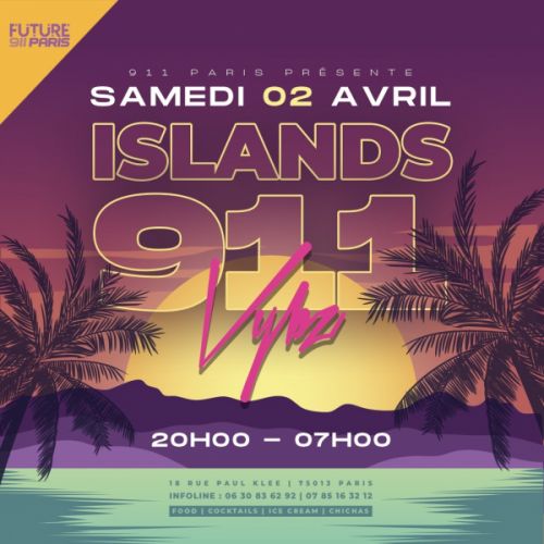 Islands 911 Vybz !