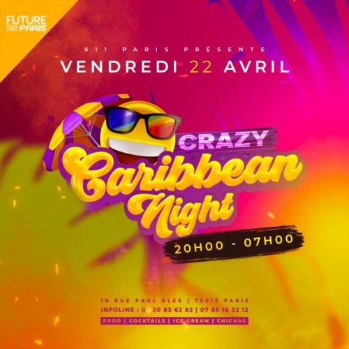 Crazy Caribbean Night !