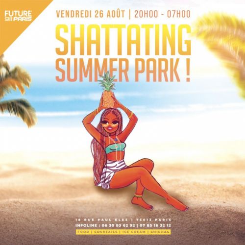 Shattating Summer Park !