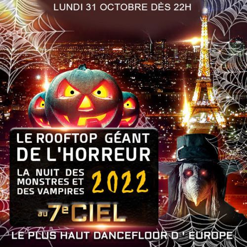 LE ROOFTOP GEANT DE L’ HORREUR TOUR EIFFEL HALLOWEEN EXCEPTIONNEL 2000 VAMPIRES