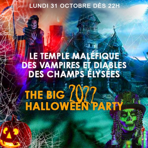 LE TEMPLE MALÉFIQUE DES VAMPIRES ET DIABLES DES CHAMPS ÉLYSÉES 2022