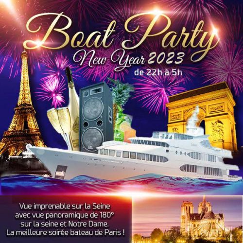 PRESTIGE BOAT PARTY NEW YEAR 2023 NOUVEL AN D’EXCEPTION SUR LA SEINE FACE A NOTRE DAME ILLUMINÉE