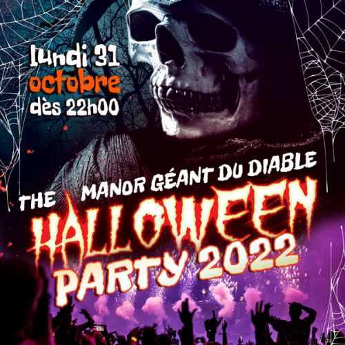 LE MANOIR GEANT DU DIABLE DE L’ HORREUR HALLOWEEN PARTY 2022  PARIS 16EME ( 2 SALLES & 2 AMBIANCES )