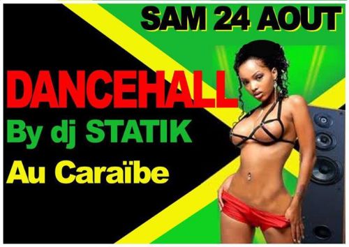 Soirée Dancehall by Dj Statik