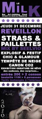 Reveillon Strass & Paillettes @Milk