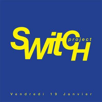Switch Project