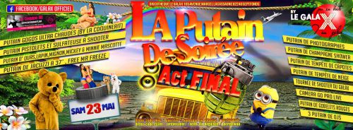 La Putain De Soirée – Act Final