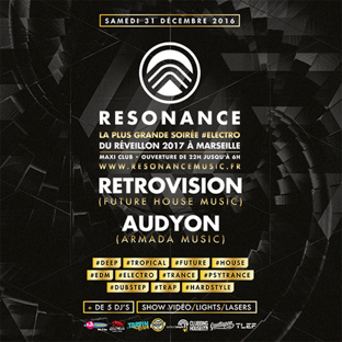 Resonance NYE 2017 #Electro x Marseille