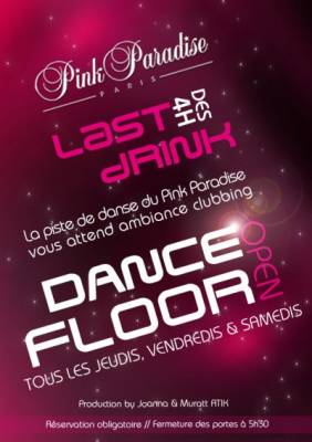 Last Drink @ Pink Paradise