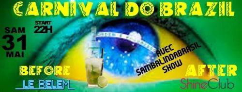 ***CARNIVAL DO BRAZIL au bar LE BELEM***
