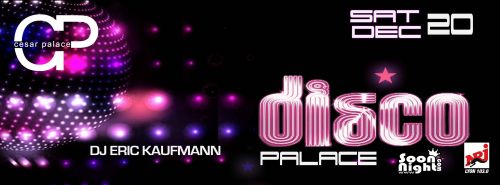Disco Palace avec E. Kaufmann