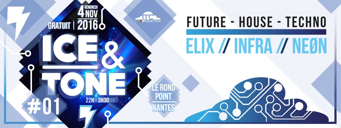 Ice&Tone #01 : NEØN (BJTJ) // ELIX // INFRA