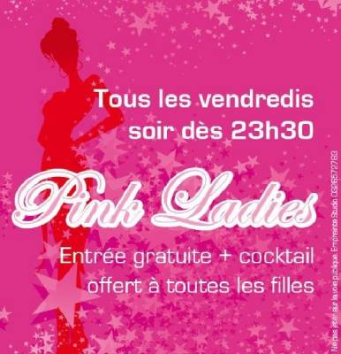 SOIRÉE **PINK LADIES*
