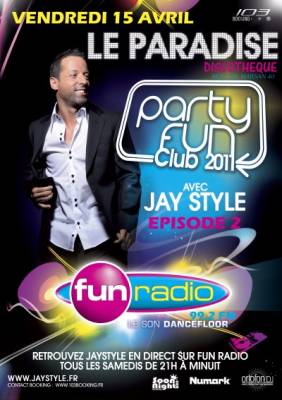Party Fun Club avec Jay Style