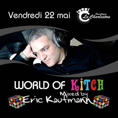 World of Kitch with Eric Kaufmann