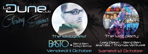 Closing Summer 2013 avec Basto