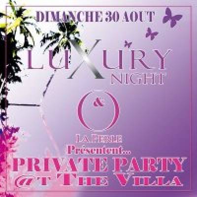 ** PRIVATE PARTY ** by ** LUXURY NIGHT & LA PERLE **