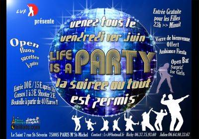 LVF La Vie est une Fete!!/Life is a Party!!