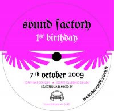 ANNIVERSAIRE DU SOUND FACTORY PARTIE 2