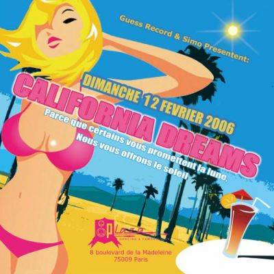 California Dreams @ Le Plaza