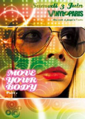 MOVE YOUR BODY Part I