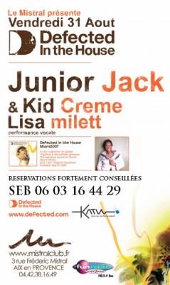 JUNIOR JACK, KID CREME -DEFECTED in the HOUSE