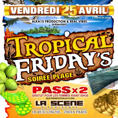 TROPICAL FRIDAY’S – SOIREE PLAGE – DJ JAIRO DJ GREG