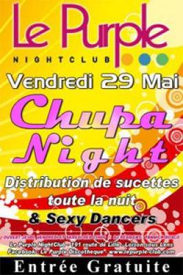 soirée chupa night